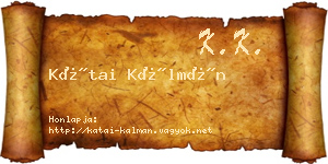 Kátai Kálmán névjegykártya